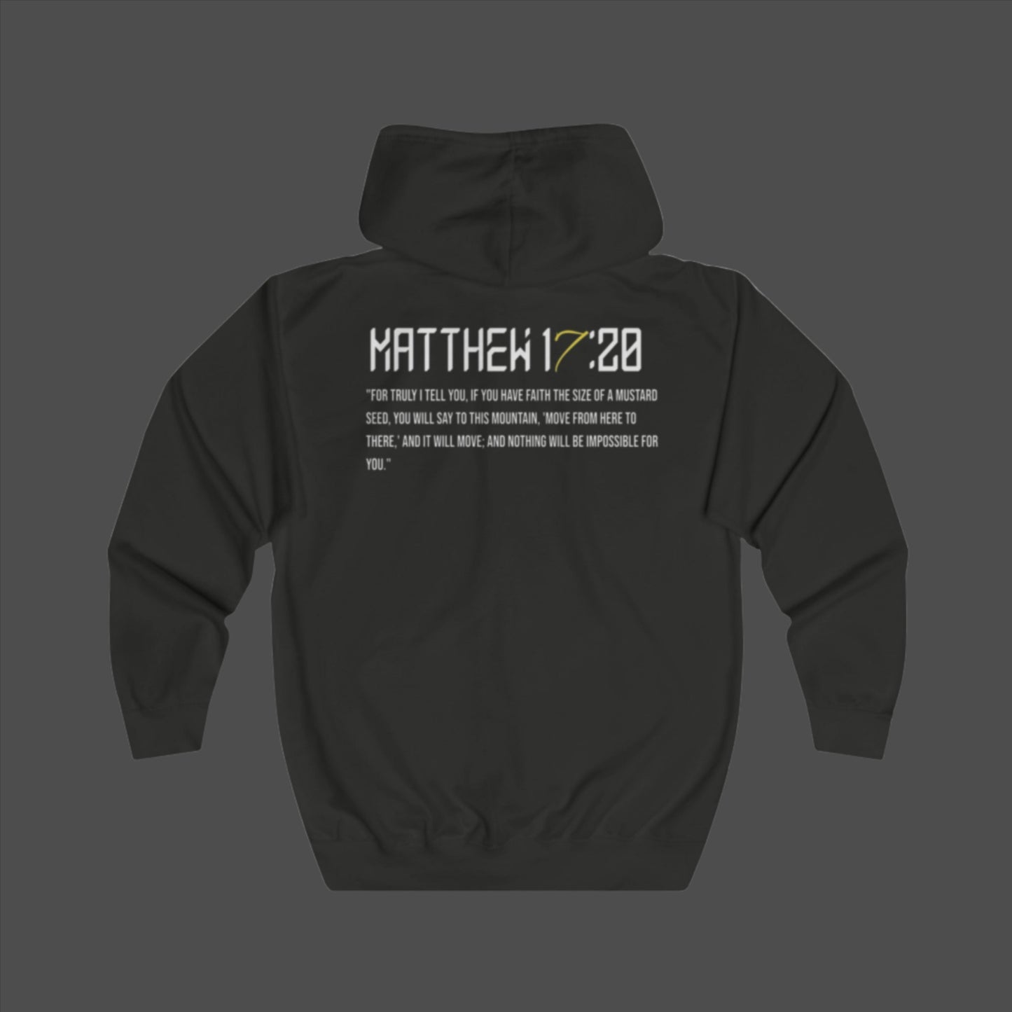 MATTHEW 17:20 ZIP UP